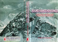 05A Round Kangchenjunga book cover - The Twins From Kangchen Glacier By Vittorio Sella *** by Douglas W. Freshfield. Originally published 1903. This edition is a reprint from 2002. This book describes the 1899 trek around Kangchenjunga, featuring…