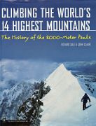 12A Climbing The Worlds 14 Highest Mountains book cover - Ridge To Shishapangma Central Summit ***** by Richard Sale, John Cleare ((Photographer). Published 2000. Highly recommended! The book details the exploration, first ascent, and other major ascents&hellip;