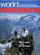 18A World Mountaineering book cover - Matterhorn Summit Ridge **** by Audrey Salkeld. Publised 1998. The book briefly details 52 of the world's finest climbs, including Kangchenjunga, documented with photos, excellent&hellip;